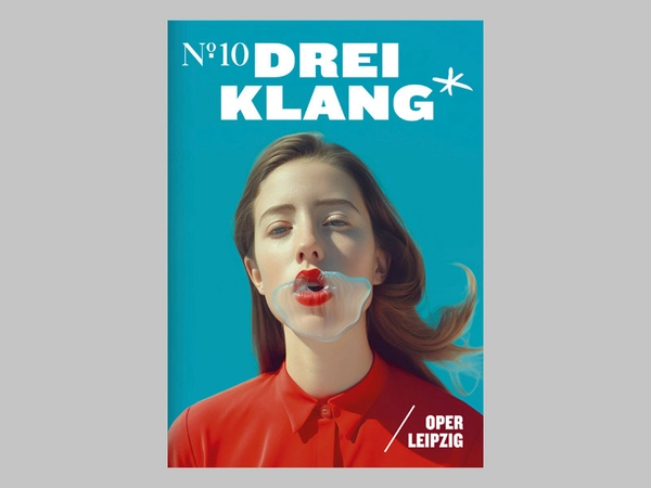 Dreiklang-Magazin der Oper Leipzig, Foto: Oper Leipzig