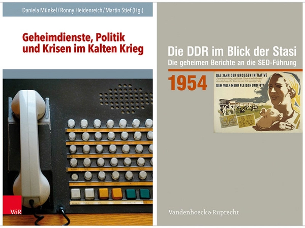 Buch: Geheimdienste, Politik und Krisen im Kalten Krieg, Buch: Die DDR im Blick der Stasi 1954