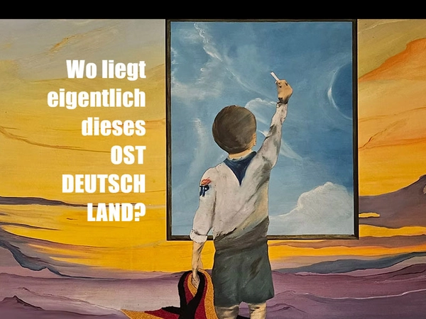 Wo liegt eigentlich dieses Ostdeutschland?, Grafik: Oliver Barth