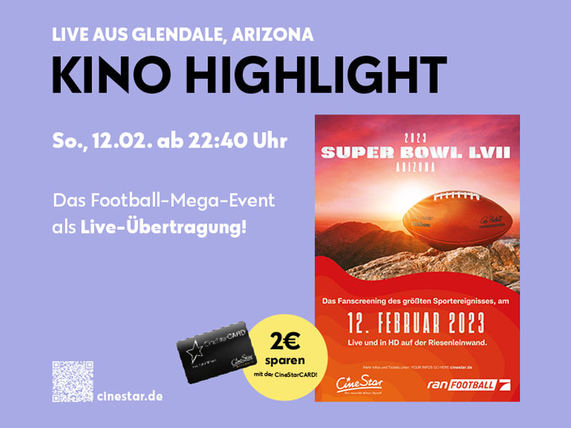 NFL Super Bowl LVII live im CineStar Leipzig LEIPZIGINFO.DE